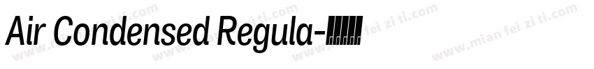 Air Condensed Regula字体转换